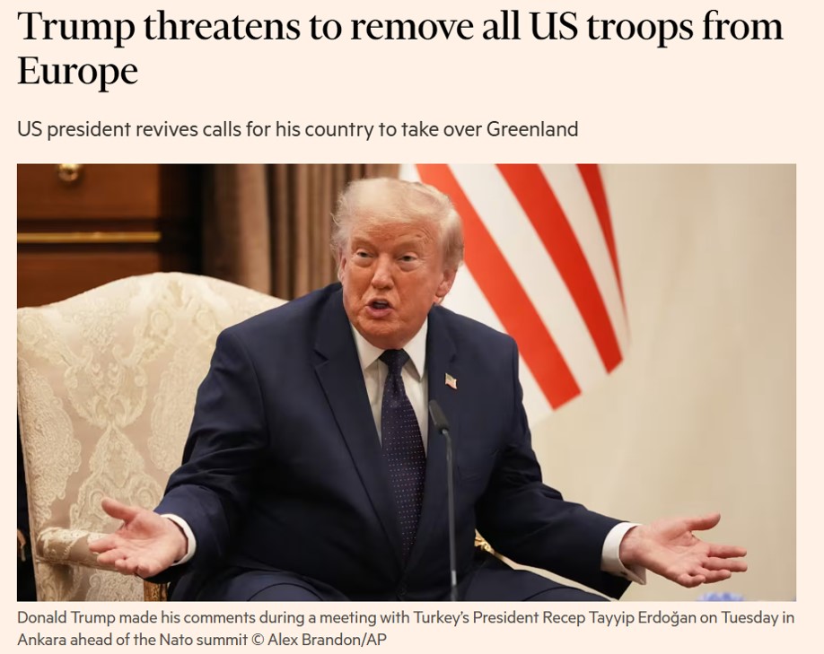 The Financial Times: «Трамп погрожує вивести всі американські війська з Європи»