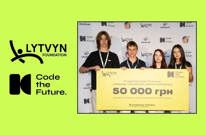Від бізнес-брифу до IT-рішення: Lytvyn Foundation розвиває хакатони Code The Future для підлітків